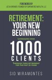 Retirement: Your New Beginning (eBook, ePUB)