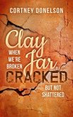Clay Jar, Cracked (eBook, ePUB) Clay Jar, Cracked (eBook, ePUB)