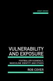 Vulnerability and Exposure (eBook, ePUB)