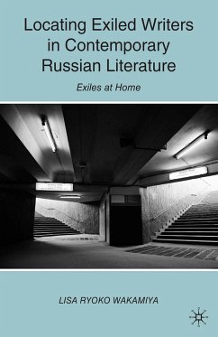 Locating Exiled Writers in Contemporary Russian Literature (eBook, PDF) - Wakamiya, L.