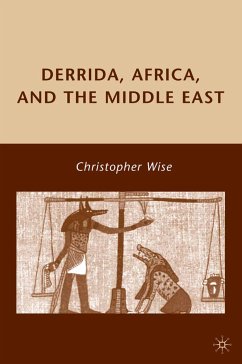 Derrida, Africa, and the Middle East (eBook, PDF) - Wise, C.