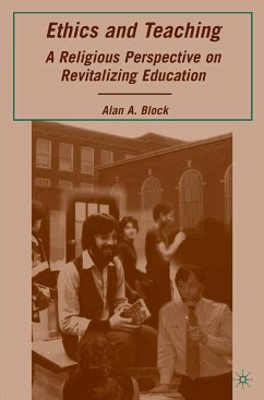 Ethics and Teaching (eBook, PDF) - Block, A.