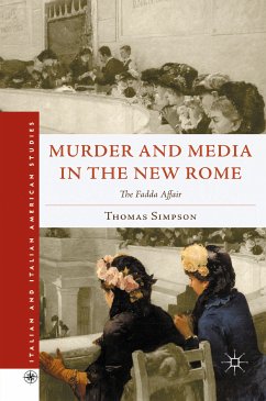 Murder and Media in the New Rome (eBook, PDF) - Simpson, T.