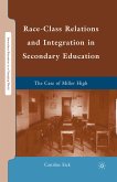 Race-Class Relations and Integration in Secondary Education (eBook, PDF)