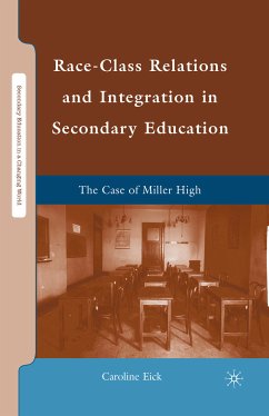 Race-Class Relations and Integration in Secondary Education (eBook, PDF) - Eick, Caroline