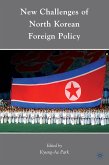 New Challenges of North Korean Foreign Policy (eBook, PDF)