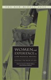 Women and Experience in Later Medieval Writing (eBook, PDF)