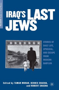 Iraq’s Last Jews (eBook, PDF) - Morad, T.; Shasha, D.