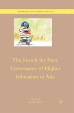 The Search for New Governance of Higher Education in Asia (eBook, PDF)