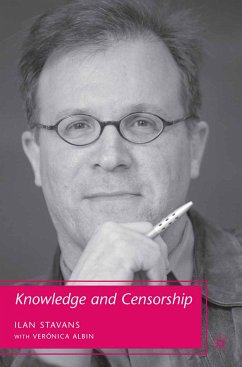 Knowledge and Censorship (eBook, PDF) - Stavans, I.; Albin, Verónica