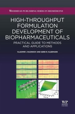 High-Throughput Formulation Development of Biopharmaceuticals (eBook, ePUB) - Razinkov, Vladimir I.; Kleemann, Gerd