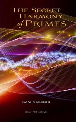 Cover The Secret Harmony of Primes (eBook, ePUB)