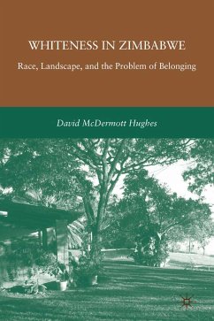 Whiteness in Zimbabwe (eBook, PDF) - Hughes, D.