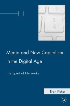 Media and New Capitalism in the Digital Age (eBook, PDF) - Fisher, E.