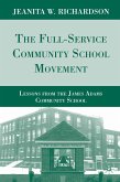The Full-Service Community School Movement (eBook, PDF)