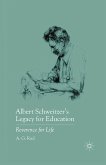 Albert Schweitzer&quote;s Legacy for Education (eBook, PDF)