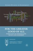 For the Greater Good of All (eBook, PDF)