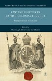 Law and Politics in British Colonial Thought (eBook, PDF)