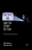 The DVD and the Study of Film (eBook, PDF)