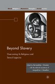 Beyond Slavery (eBook, PDF)