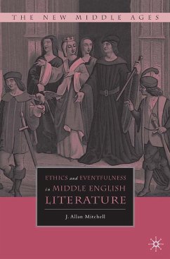 Ethics and Eventfulness in Middle English Literature (eBook, PDF) - Mitchell, J.