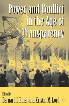 Cover Power and Conflict in the Age of Transparency (eBook, PDF)