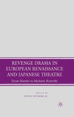 Cover Revenge Drama in European Renaissance and Japanese Theatre (eBook, PDF)