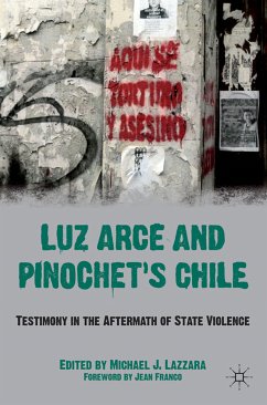 Luz Arce and Pinochet's Chile (eBook, PDF)