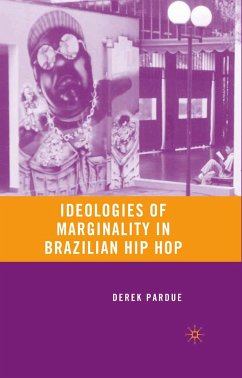 Ideologies of Marginality in Brazilian Hip Hop (eBook, PDF) - Pardue, D.