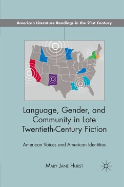 Language, Gender, and Community in Late Twentieth-Century Fiction (eBook, PDF) - Hurst, M.