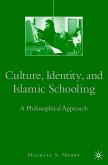 Culture, Identity, and Islamic Schooling (eBook, PDF)