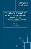 Twenty-First Century World Order and the Asia Pacific (eBook, PDF)
