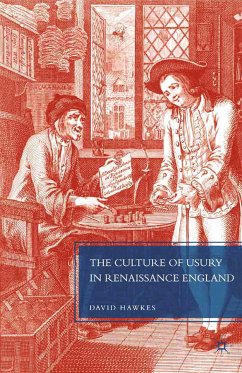 The Culture of Usury in Renaissance England (eBook, PDF) - Hawkes, D.