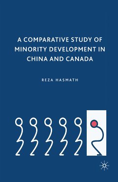 A Comparative Study of Minority Development in China and Canada (eBook, PDF) - Hasmath, R.