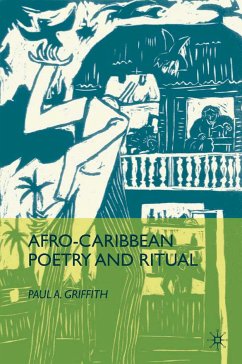 Afro-Caribbean Poetry and Ritual (eBook, PDF) - Griffith, P.