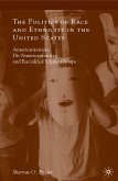 The Politics of Race and Ethnicity in the United States (eBook, PDF)