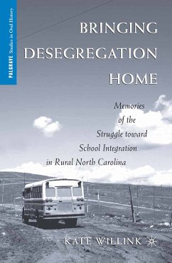 Bringing Desegregation Home (eBook, PDF) - Willink, K.