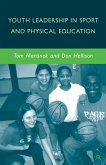 Youth Leadership in Sport and Physical Education (eBook, PDF)