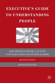 Executive's Guide to Understanding People (eBook, PDF)