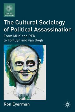 The Cultural Sociology of Political Assassination (eBook, PDF) - Eyerman, R.