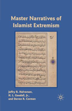 Master Narratives of Islamist Extremism (eBook, PDF) - Halverson, J.; Corman, S.; Loparo, Kenneth A.