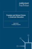 Freedom and School Choice in American Education (eBook, PDF)