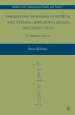 Language and the Renewal of Society in Walt Whitman, Laura (Riding) Jackson, and Charles Olson (eBook, PDF)