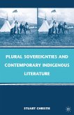 Plural Sovereignties and Contemporary Indigenous Literature (eBook, PDF)