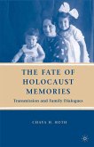 The Fate of Holocaust Memories (eBook, PDF)