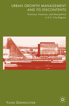 Urban Growth Management and Its Discontents (eBook, PDF) - Dierwechter, Y.