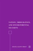 Nation, Immigration, and Environmental Security (eBook, PDF)