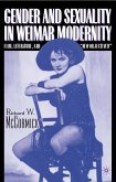 Gender and Sexuality in Weimar Modernity (eBook, PDF)