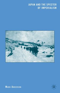 Japan and the Specter of Imperialism (eBook, PDF) - Anderson, M.