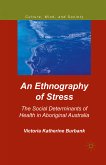 An Ethnography of Stress (eBook, PDF)